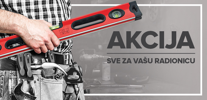 AKCIJA - SVE ZA MAJSTORE